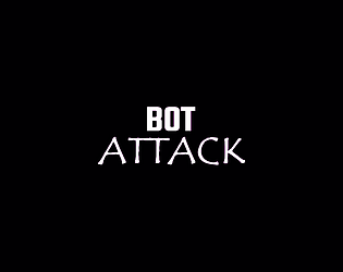 Games like BOT ATTACK