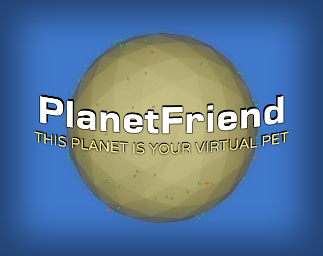 Games like PlanetFriend