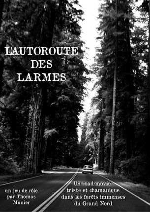 L'Autoroute des Larmes Image