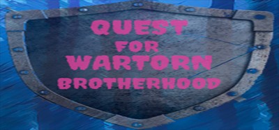 Quest For Wartorn Brotherhood Image