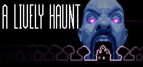 Games like A Lively Haunt