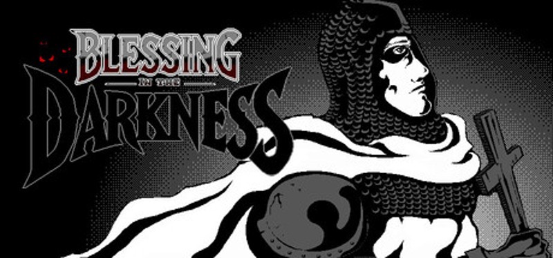 Blessing In The Darkness Image