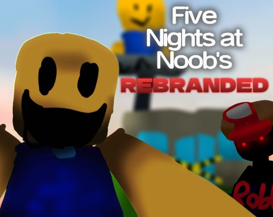 Five Nights at Noob's Rebranded Game Cover