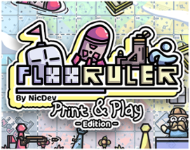 Flooruler Print & Play Edition Image