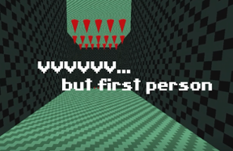 VVVVVV but first person Image