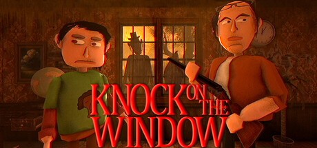 Games like Knock On The Window