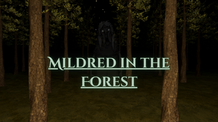 Mildred in the Forest Image