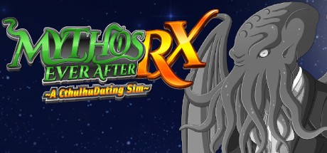 Games like Mythos Ever After: A Cthulhu Dating Sim RX