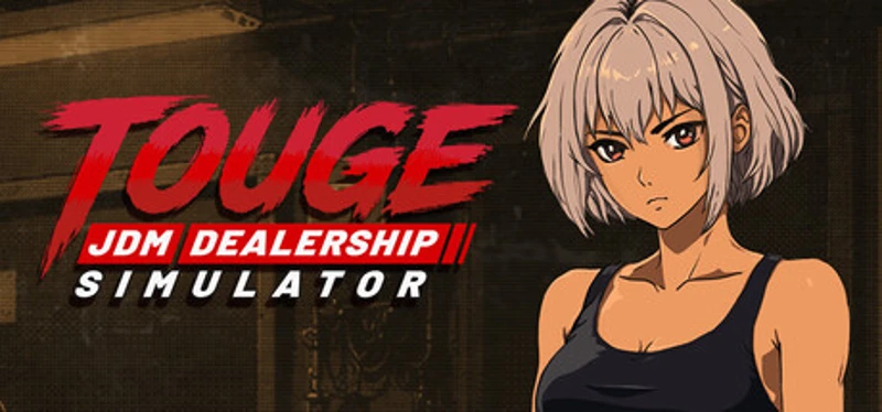 Touge: JDM Dealership Simulator Image