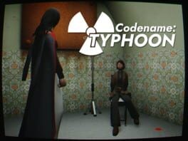 Games like Codename: Typhoon