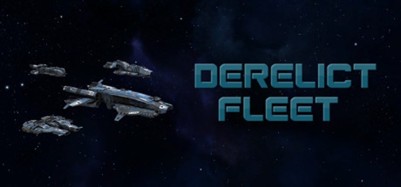 Derelict Fleet Image