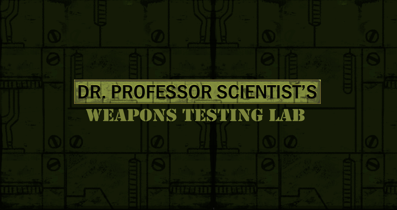 Games like Dr.Professor Scientist's Weapons Testing Lab