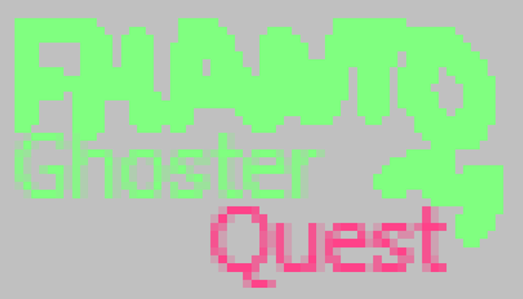 FhantomGhosterQuest Image