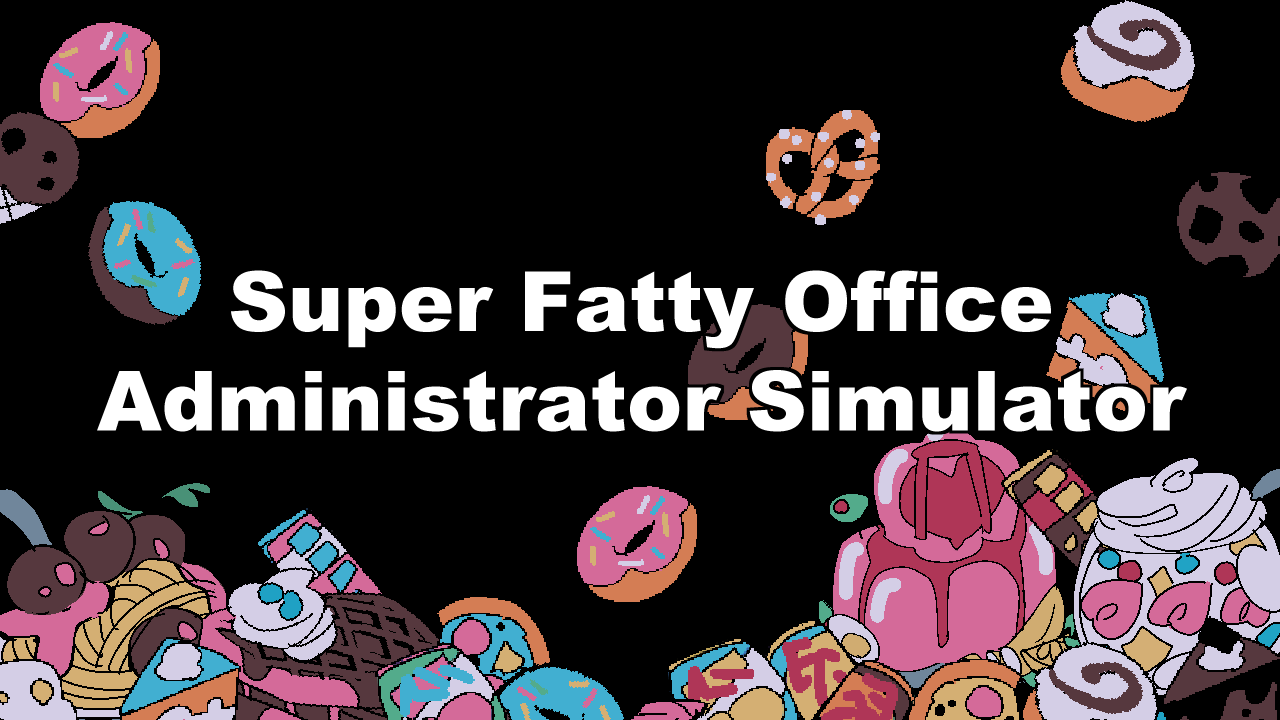 Games like Super Fatty Office Simulator
