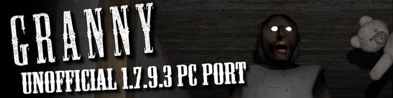 Granny 1.7.9.3 Unofficial Pc Port Game Cover