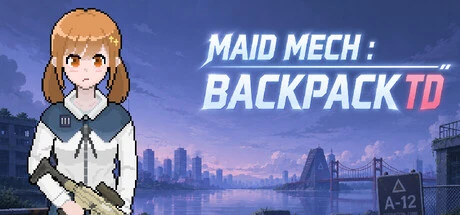 Games like Maid Mech : Backpack TD
