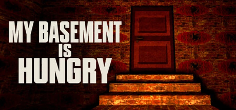 My Basement is Hungry Image