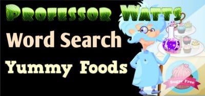 Professor Watts Word Search: Yummy Foods Image