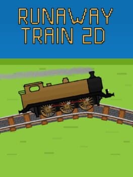 Games like Runaway Train 2D