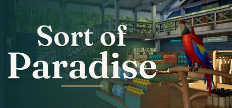 Games like Sort of Paradise