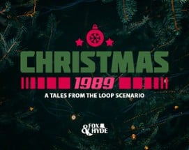 Tales From The Loop - Christmas 1989 Image