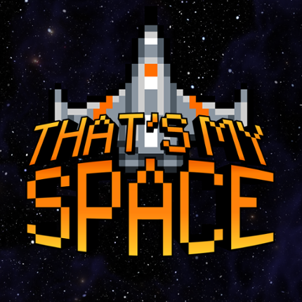 That's My Space Image