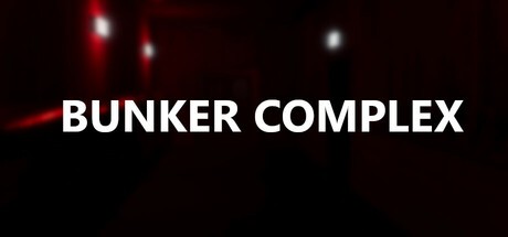 Games like The Bunker Complex