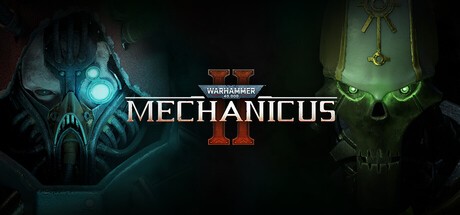 Games like Warhammer 40,000: Mechanicus II