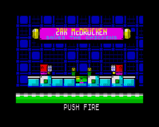 Zak McDrucken Saves The Chickens (ZX SPECTRUM) Image