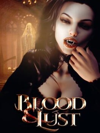 Blood & Lust Image