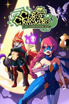 Curse Crackers: For Whom the Belle Toils Image
