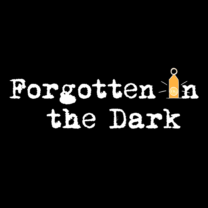 Games like Forgotten in the Dark