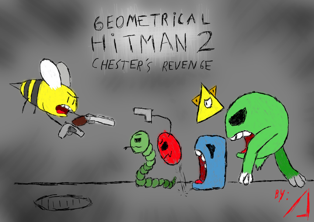 Games like Geometrical hitman 2: Chester's revenge