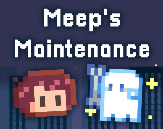 Games like Meep's Maintenance
