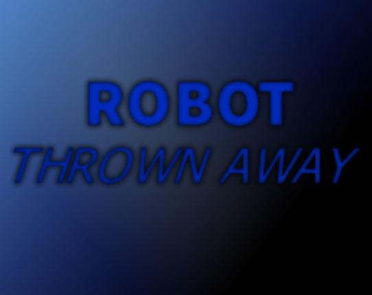 Robot Thrown Away Image