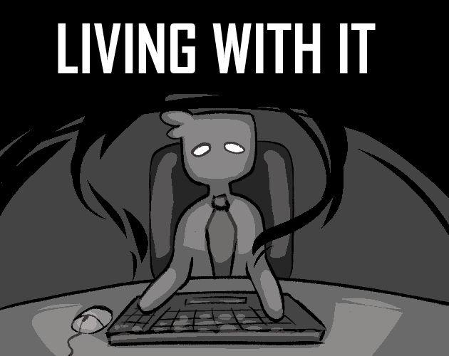 Games like Living With It