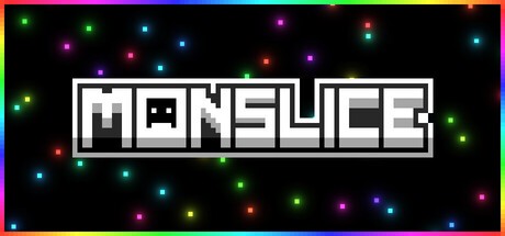Games like Monslice