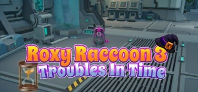 Roxy Raccoon: Troubles in Time Image