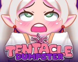 Tentacle Dumpster Image