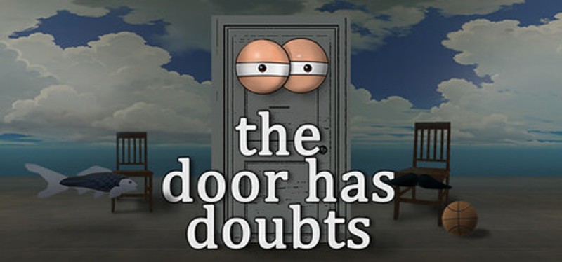 The door has doubts Image