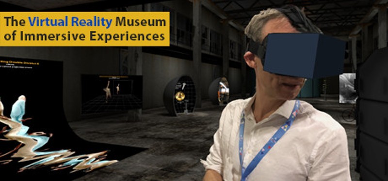 The Virtual Reality Museum of Immersive Experiences Image
