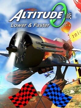 Games like Altitude0: Lower & Faster