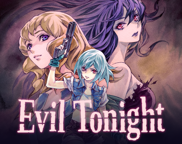 Games like Evil Tonight