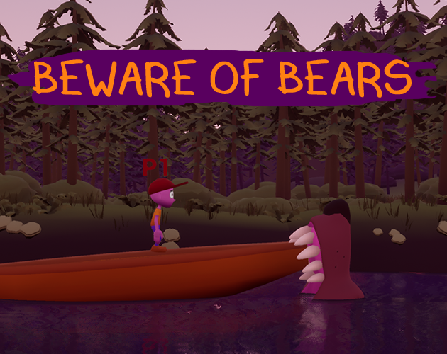 Games like Beware of Bears (Bear Attack 2018)