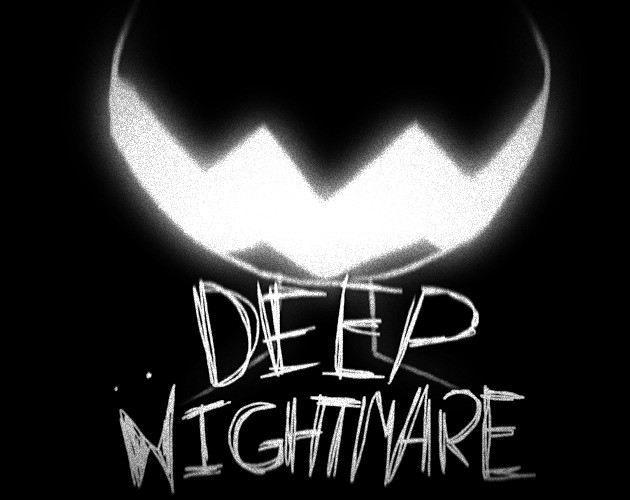 Games like Deep Nightmare