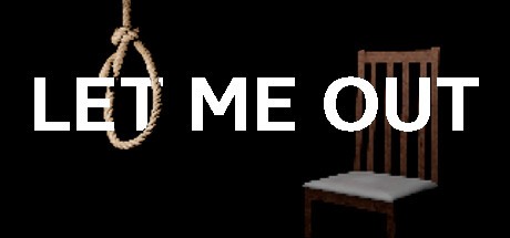 Games like LET ME OUT