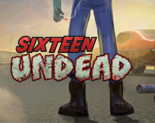 Sixteen Undead Image