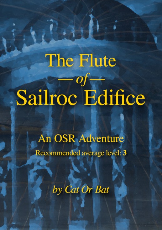 Games like The Flute of Sailroc Edifice
