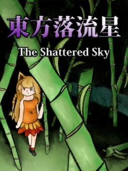 Games like Touhou Rakuryuusei: The Shattered Sky