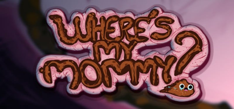 Where's My Mommy? Game Cover